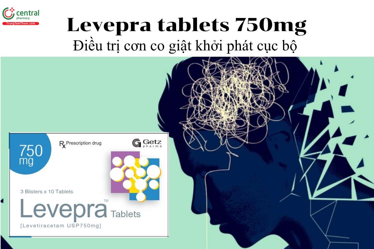 Thuốc Levepra tablets 750mg - Điều trị cơn co giật khởi phát cục bộ