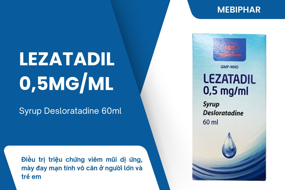 Thuốc Lezatadil 0,5mg/ml điều trị viêm mũi dị ứng, mày đay mạn tính