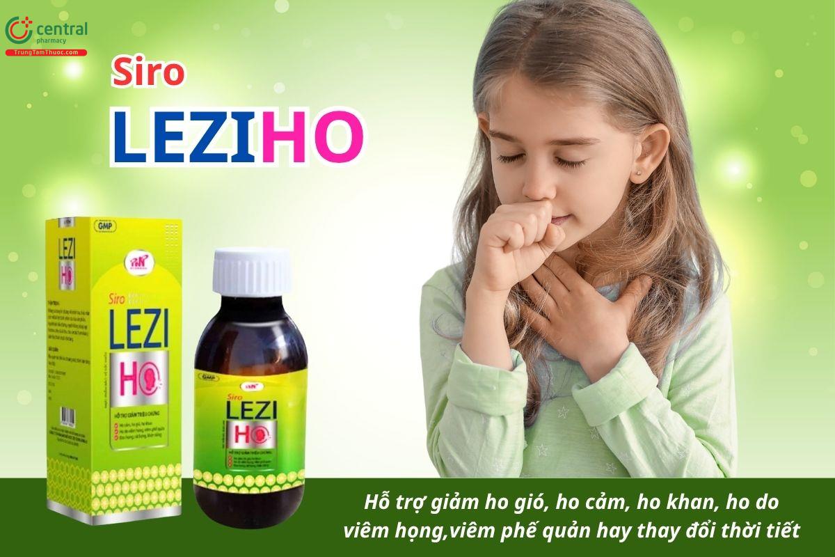 Siro Leziho giúp giảm ho gió, ho cảm, ho khan, ho do viêm họng, viêm phế quản hay thay đổi thời tiết