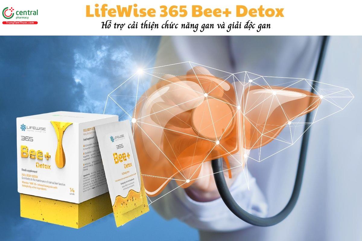 LifeWise 365 Bee+ Detox hỗ trợ cải thiện chức năng gan và giải độc gan