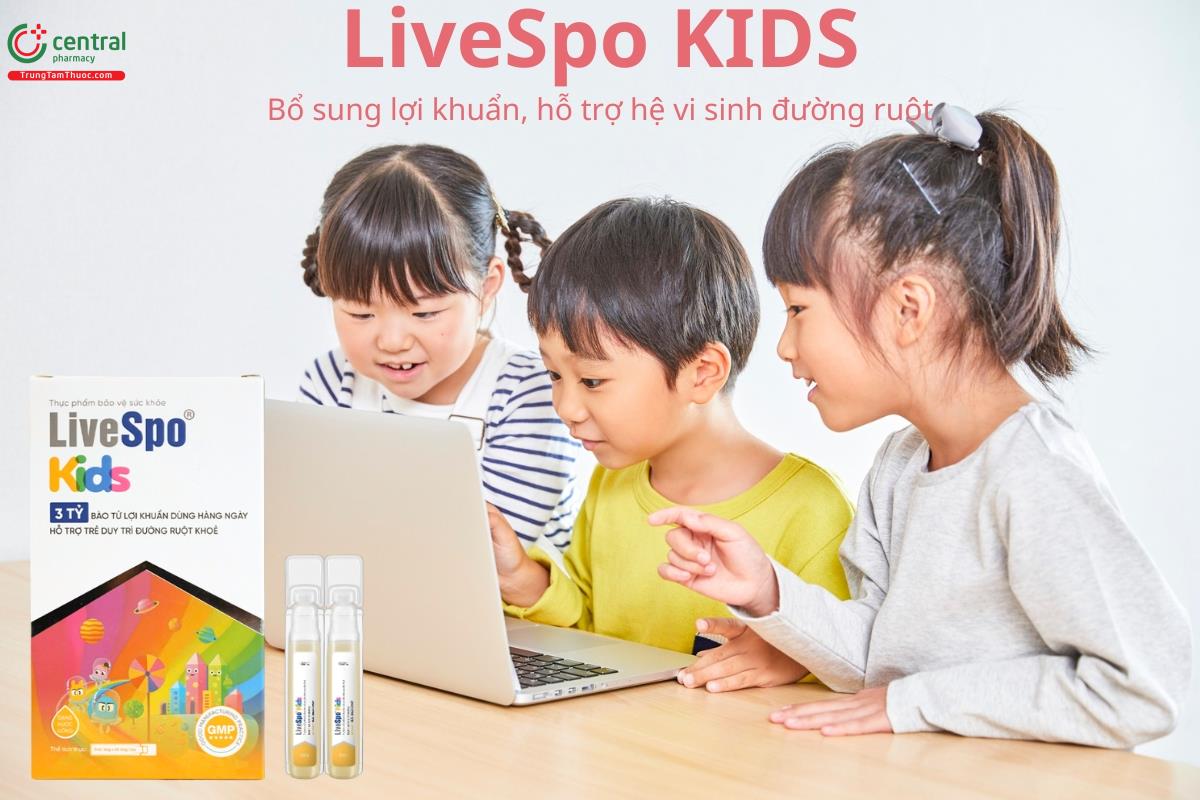 LiveSpo KIDS bổ sung lợi khuẩn, hỗ trợ hệ vi sinh đường ruột