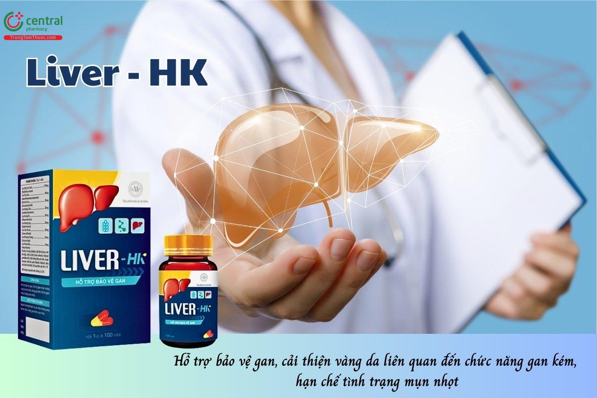 Liver - HK hỗ trợ bảo vệ gan, cải thiện các biểu hiện vàng da liên quan đến chức năng gan kém, hạn chế tình trạng mụn nhọt