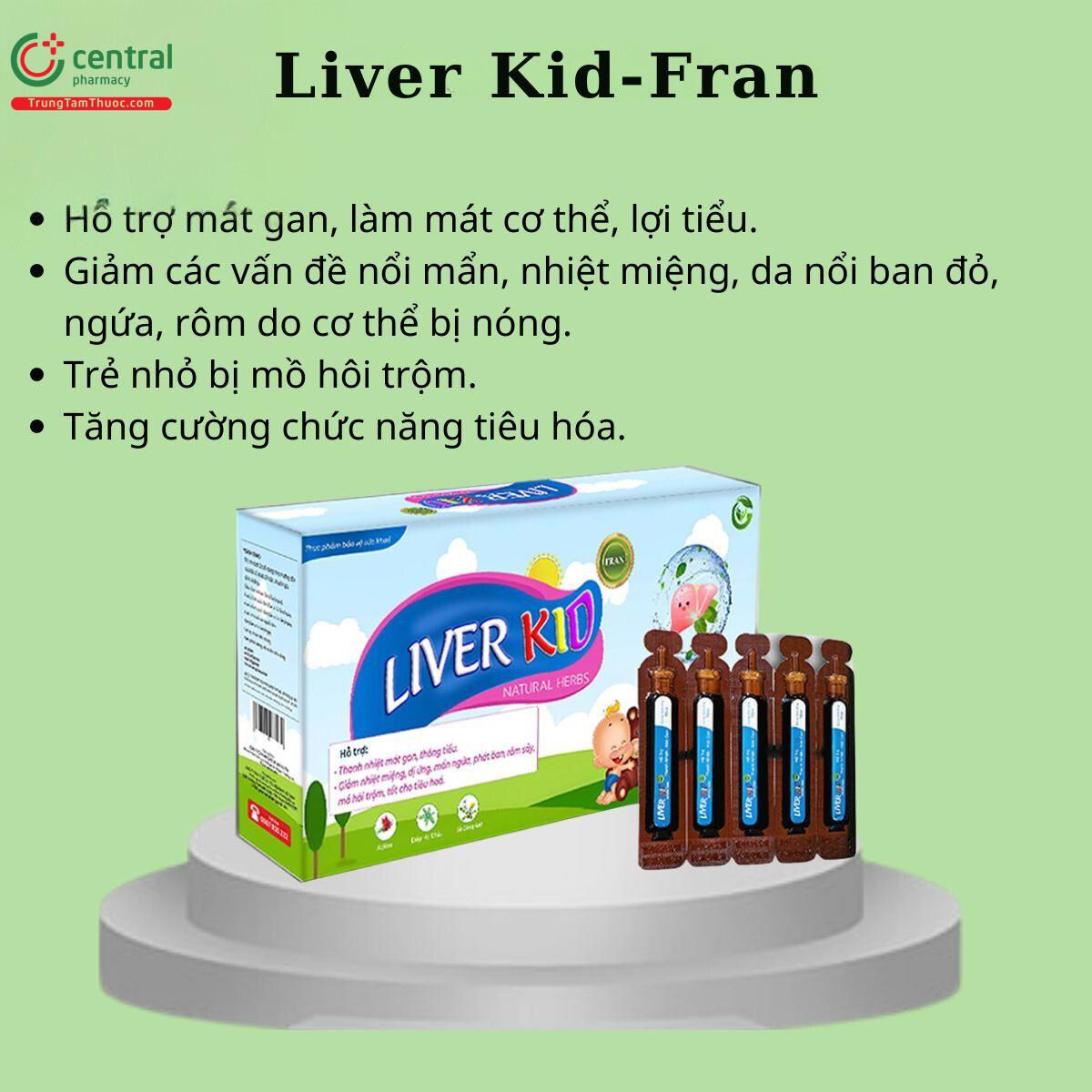 Liver Kid-Fran hỗ trợ thanh nhiệt, giải độc, bảo vệ gan 