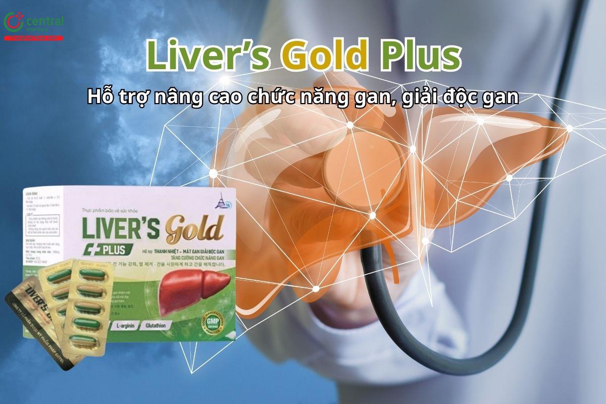 Liver’s Gold Plus hỗ trợ nâng cao chức năng gan, giải độc gan