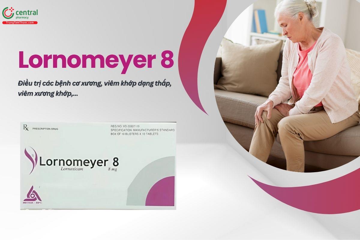 Thuốc Lornomeyer 8 giảm đau và chống viêm trong viêm xương khớp