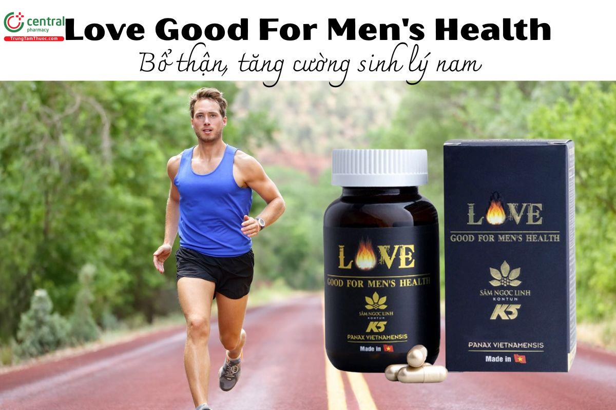Love Good For Men's Health - Bổ thận, tăng cường sinh lý nam
