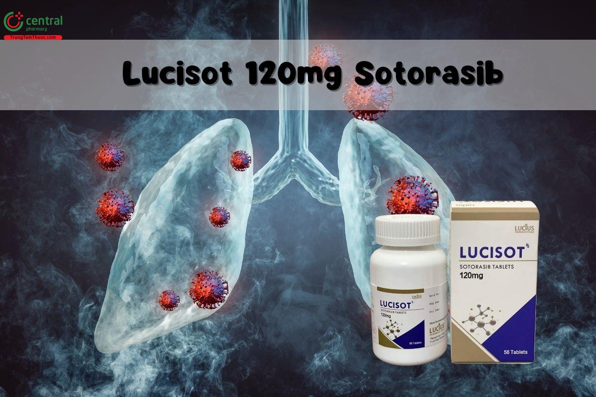 Thuốc Lucisot 120mg Sotorasib có tác dụng gì?