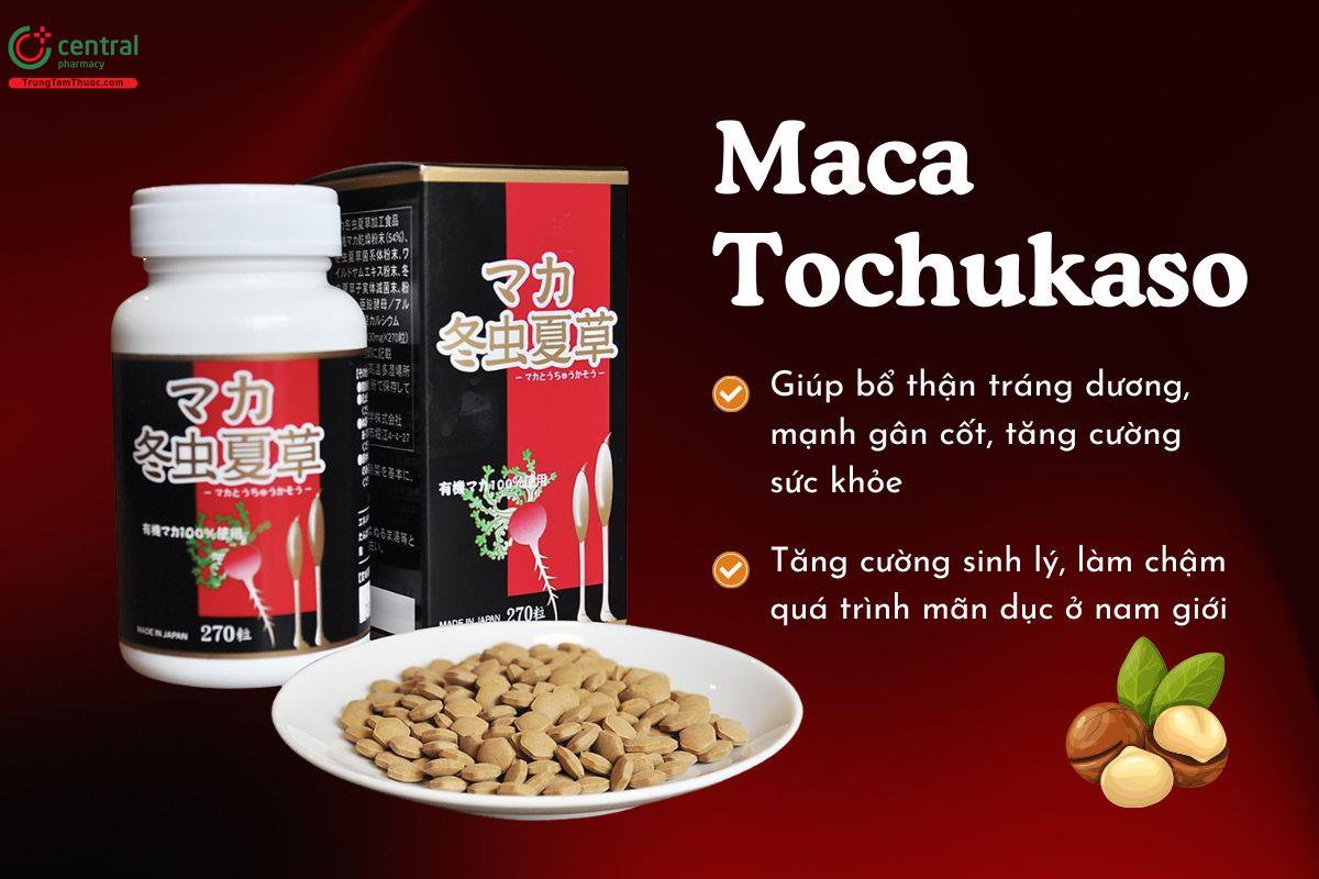 Maca Tochukaso hỗ trợ tăng cường và cải thiện chức năng sinh lý nam 