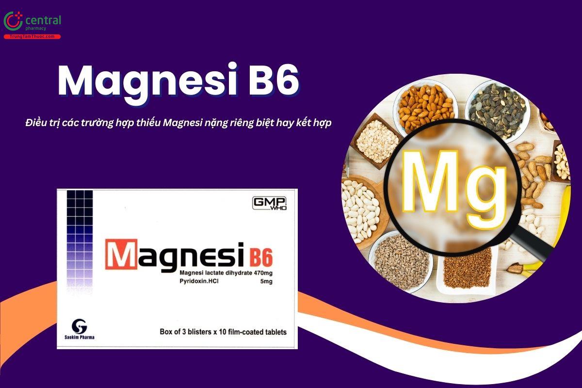 Thuốc Magnesi B6 Sao Kim Pharma điều trị thiếu magnesi nặng