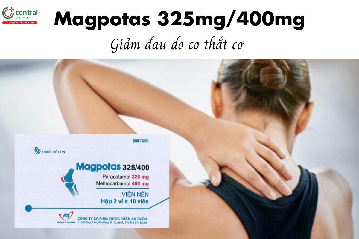 Thuốc Magpotas 325mg/400mg - Giảm đau do co thắt cơ 