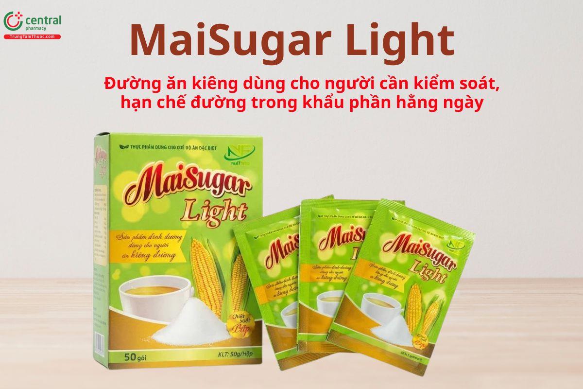 Maisugar Light được dùng để tạo ngọt thay thế đường thông thường
