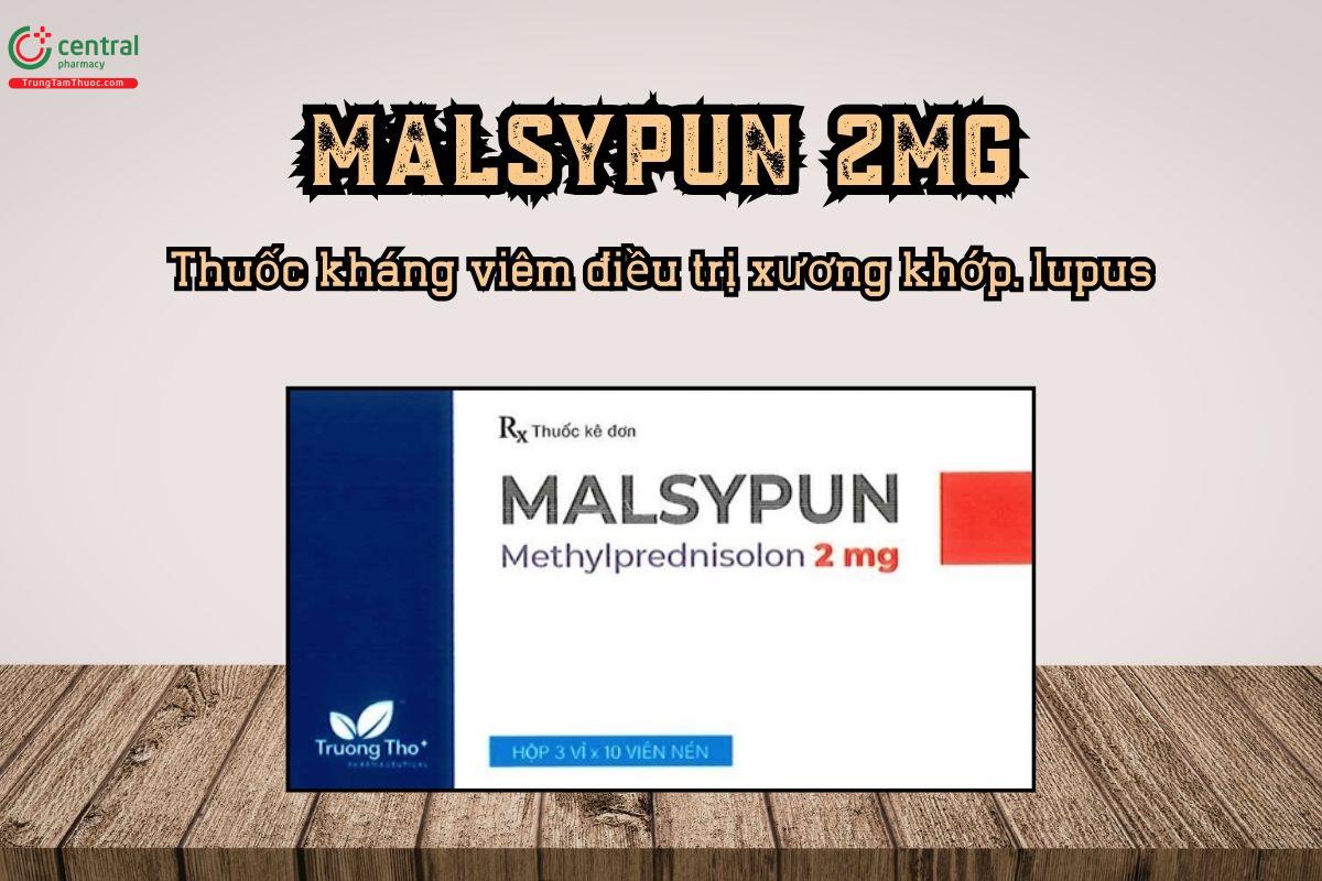 Thuốc Malsypun 2mg kháng viêm điều trị xương khớp, lupus