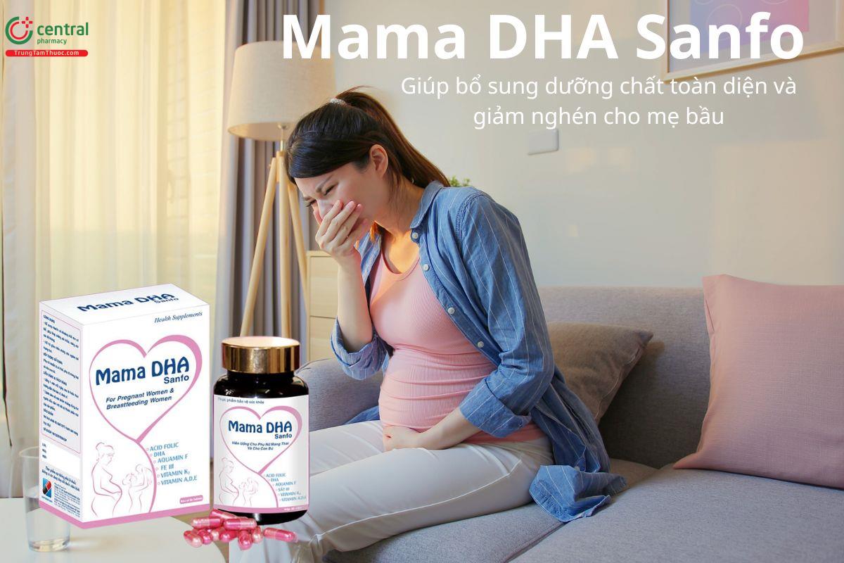 Mama DHA Sanfo giúp bổ sung dưỡng chất toàn diện cho mẹ bầu