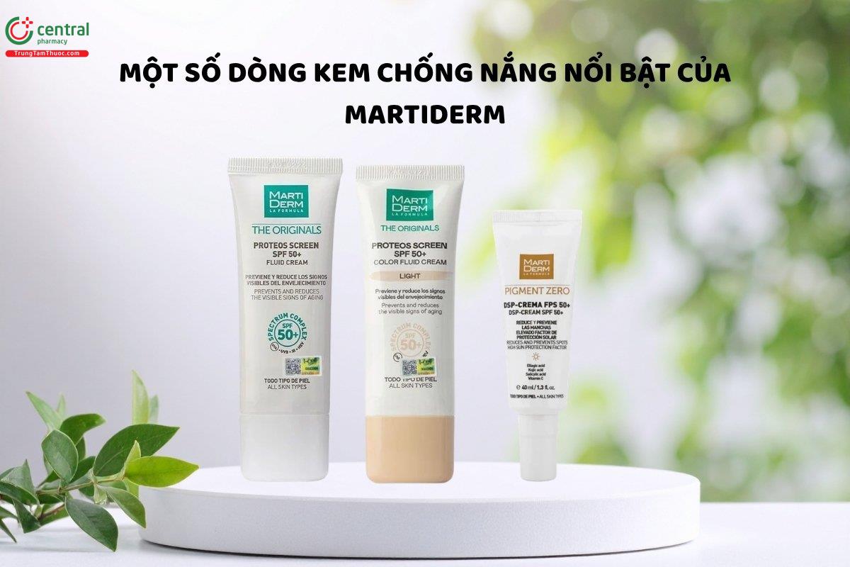 Một số loại kem chống nắng MartiDerm