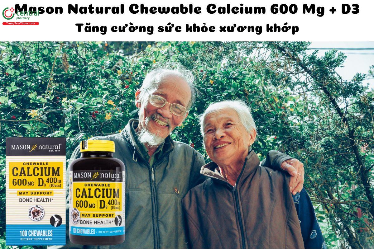 Mason Natural Chewable Calcium 600Mg + D3 - Giúp chắc khỏe xương