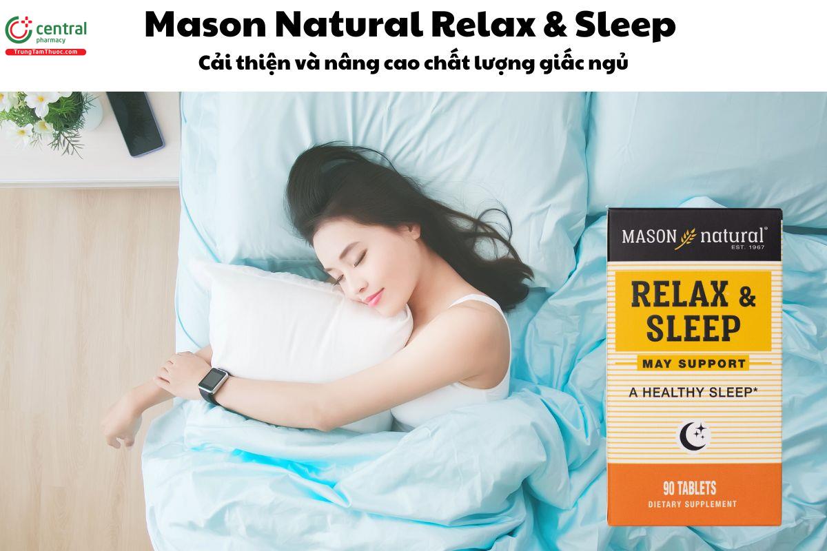 Mason Natural Relax & Sleep Cải thiện và nâng cao chất lượng giấc ngủ