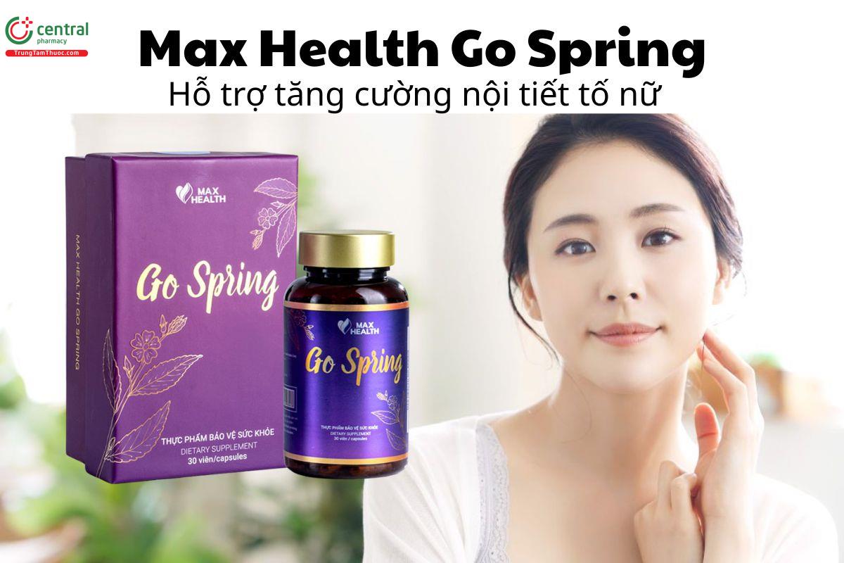 Max Health Go Spring - Hỗ trợ tăng cường nội tiết tố nữ