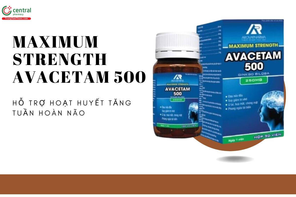 Viên uống hoạt huyết Maximum Strength Avacetam 500