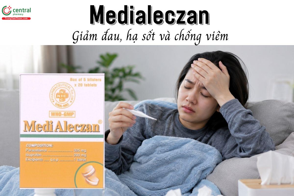 Thuốc Medialeczan 325mg/200mg - Giảm đau, hạ sốt và chống viêm