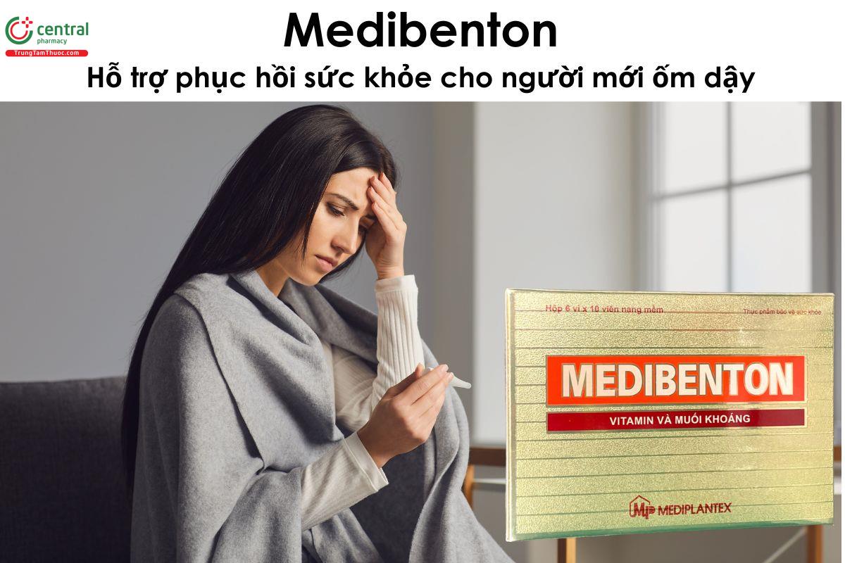 Medibenton - Giúp phục hồi sức khỏe cho người mới ốm dậy