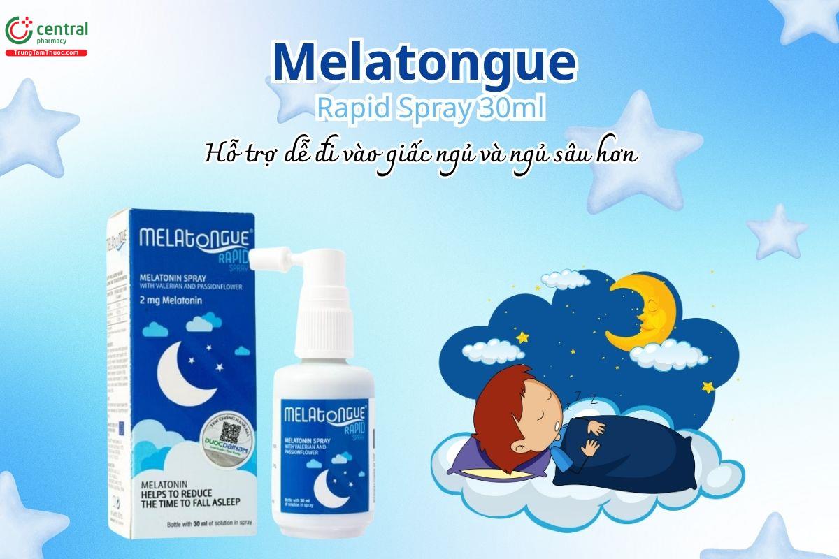 Melatongue Rapid Spray 30ml giúp dễ đi vào giấc ngủ và ngủ sâu hơn