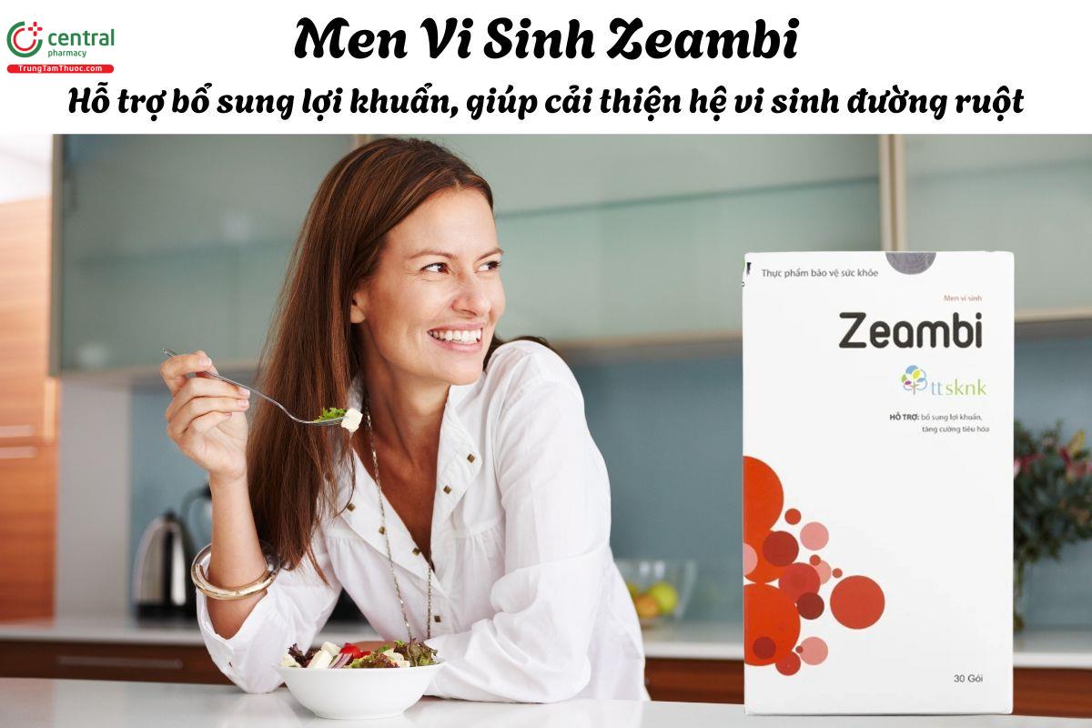Men Vi Sinh Zeambi - Giúp bổ sung vi khuẩn có lợi cho đường ruột