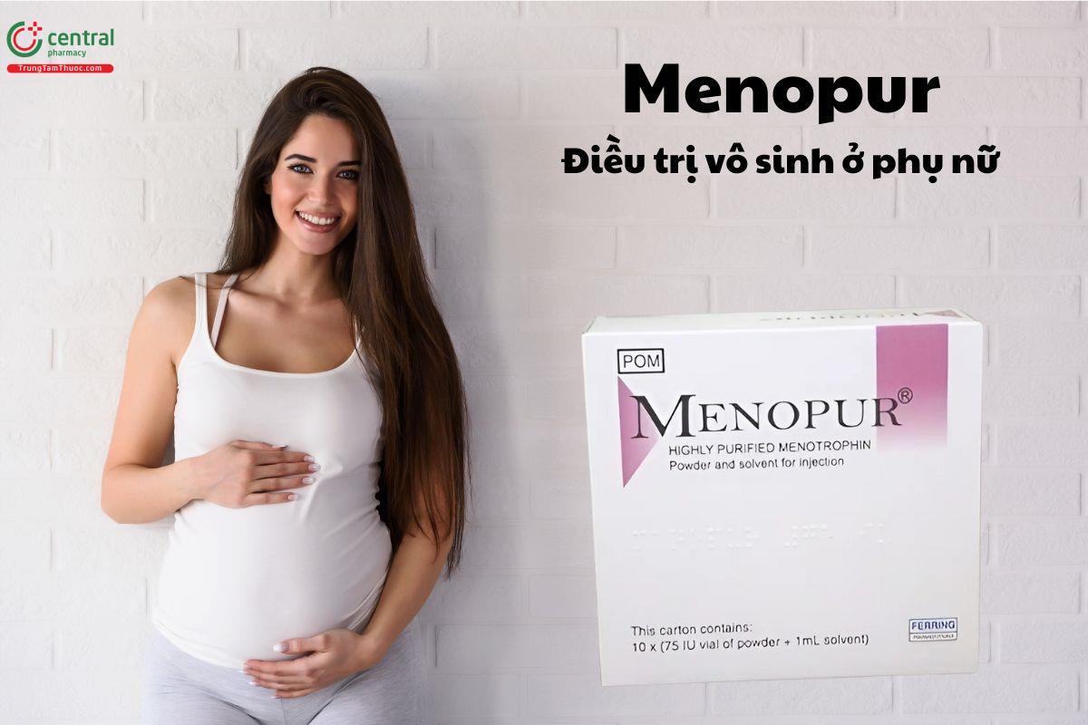 Thuốc Menopur 75IU điều trị các tình trạng liên quan đến sinh sản ở phụ nữ