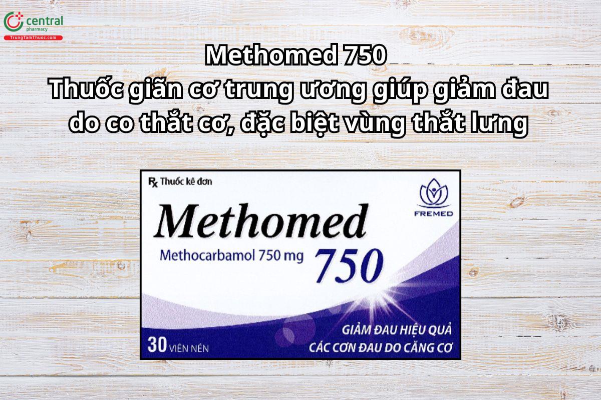 Thuốc Methomed 750mg giãn cơ trung ương giúp giảm đau do co thắt cơ