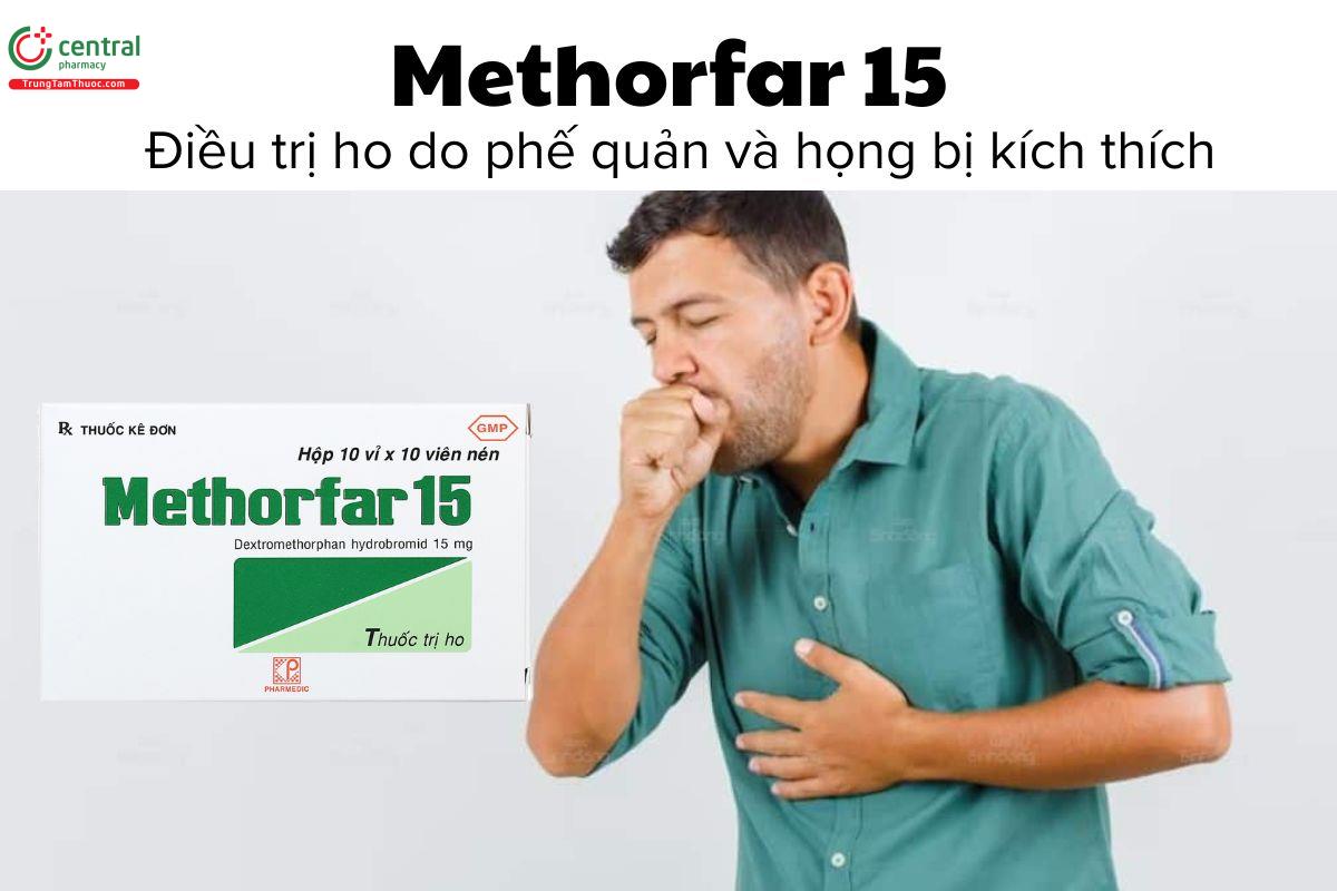 Thuốc Methorfar 15 - Điều trị ho do phế quản và họng bị kích thích