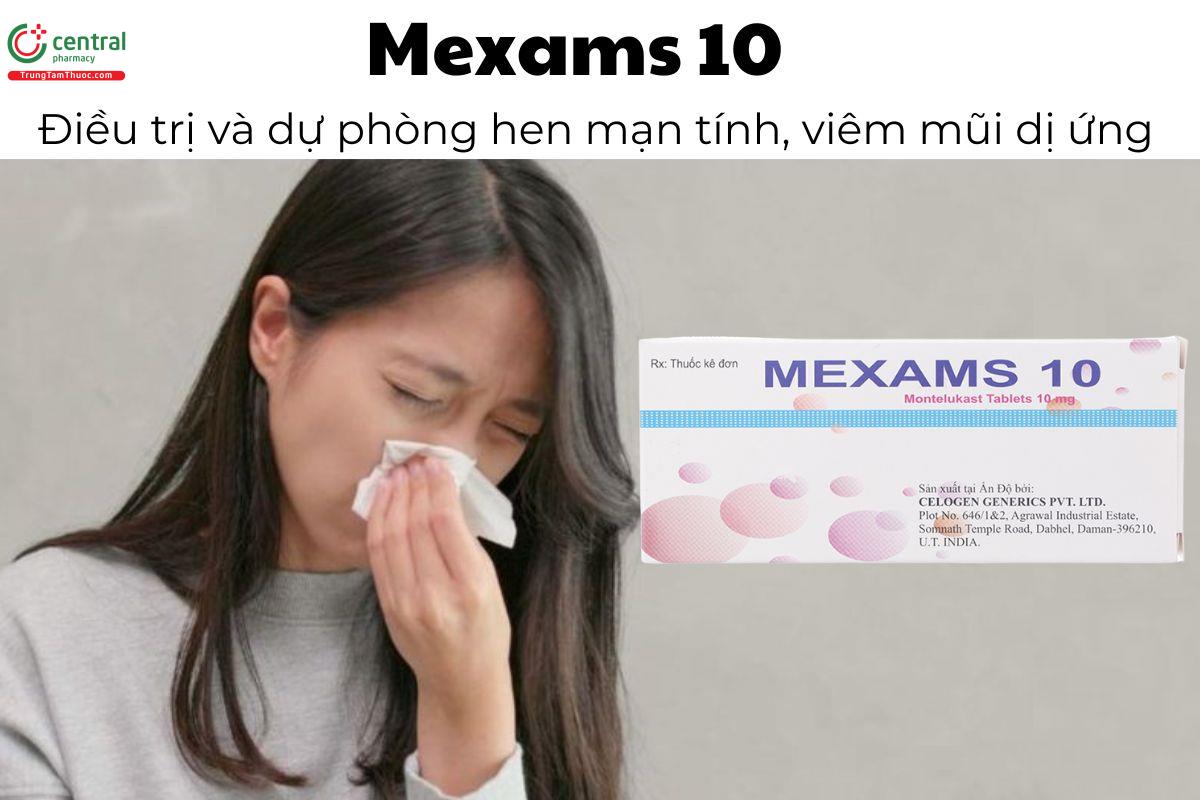 Thuốc Mexams 10 - Điều trị và dự phòng hen mạn tính, viêm mũi dị ứng