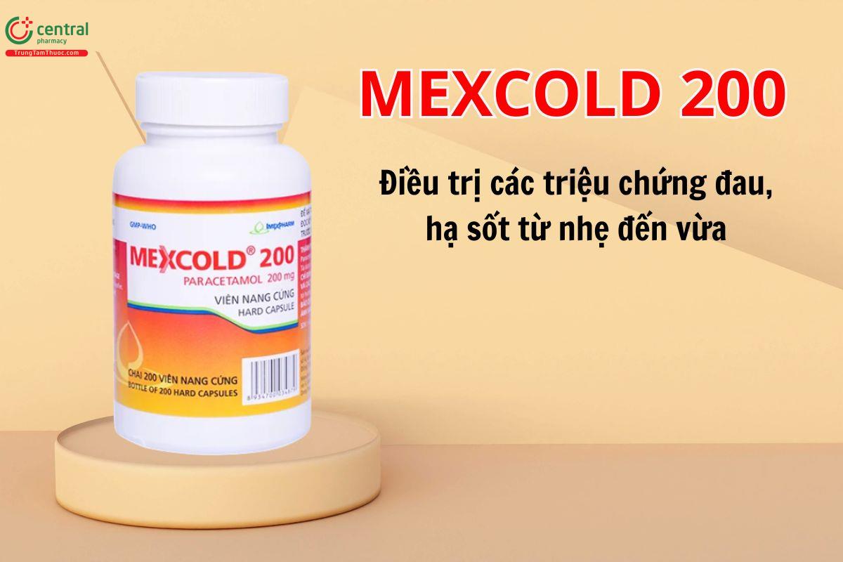 Mexcold 200 được dùng để hạ sốt, giảm đau nhẹ đến vừa
