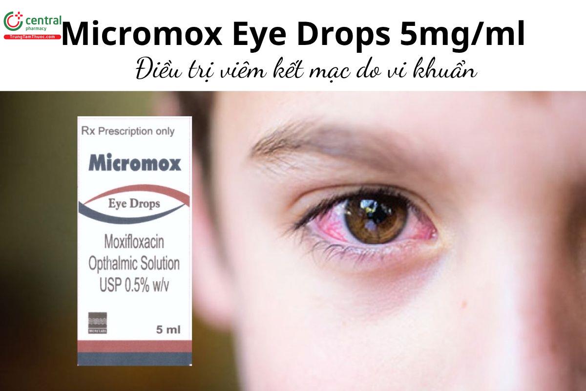 Thuốc Micromox Eye Drops 5mg/ml - Điều trị viêm kết mạc do vi khuẩn