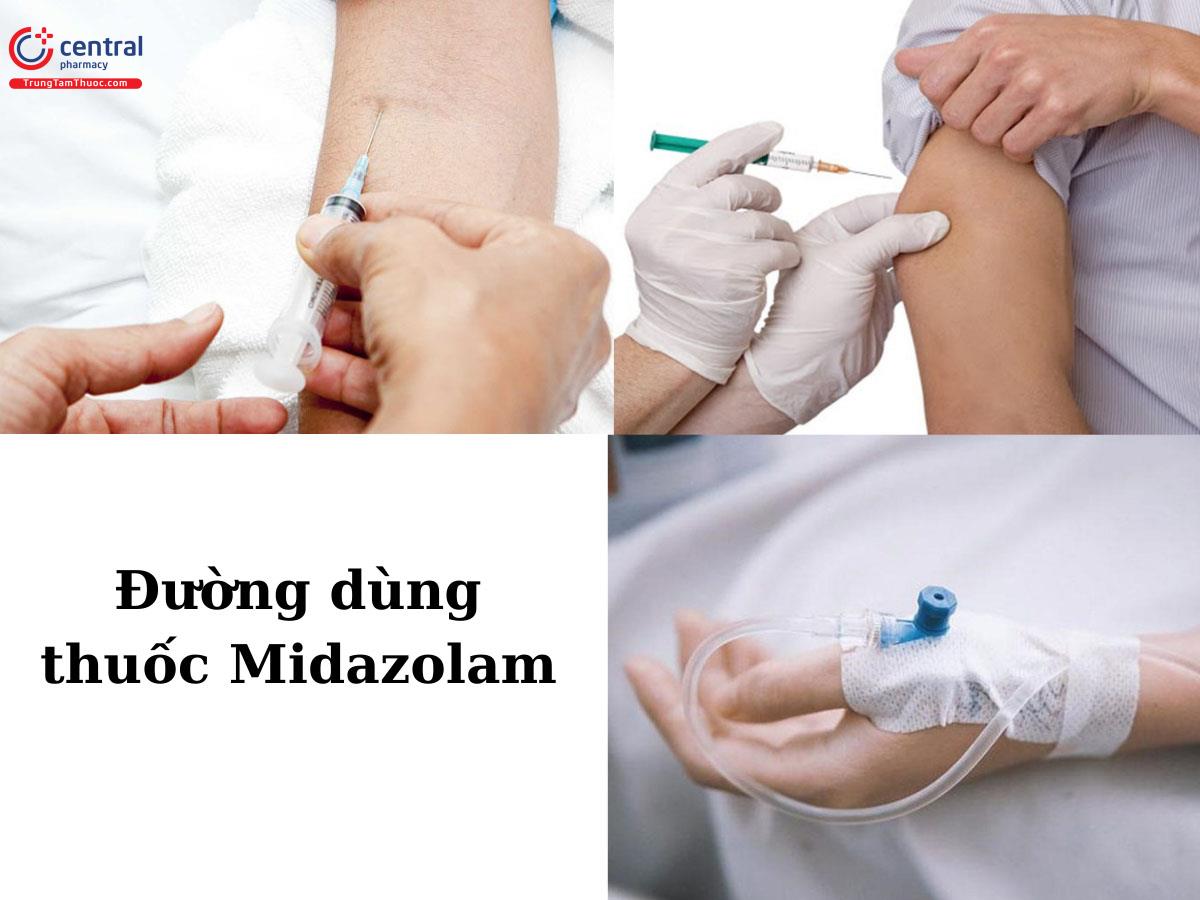 Đường dùng thuốc Midazolam
