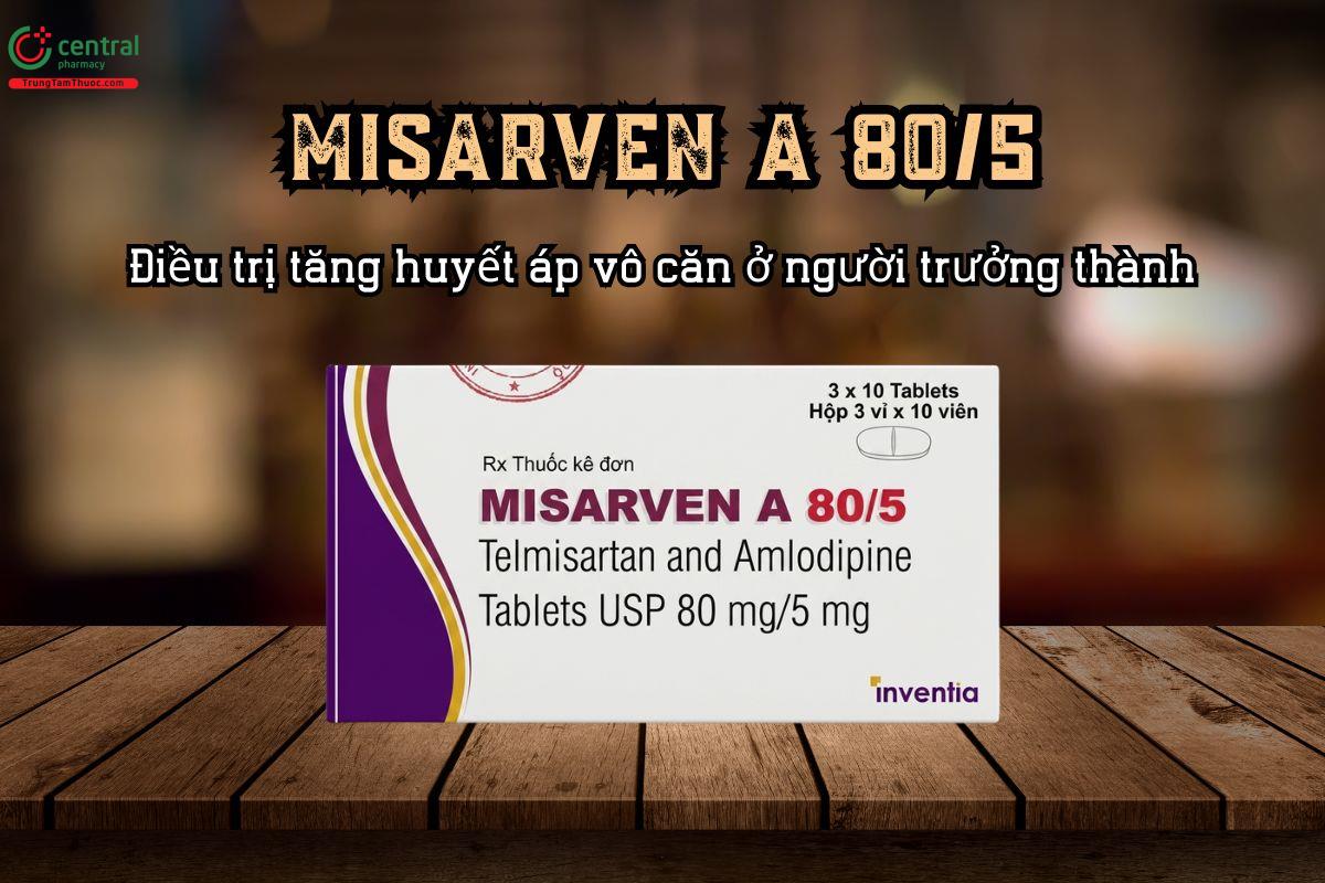 Điều trị tăng huyết áp vô căn bằng thuốc Misarven A 80/5 chứa Telmisartan và Amlodipine