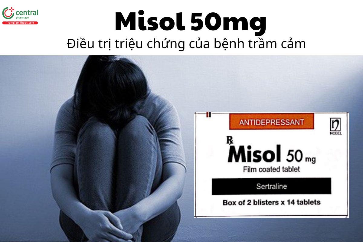 Thuốc Misol 50mg - Điều trị triệu chứng của bệnh trầm cảm