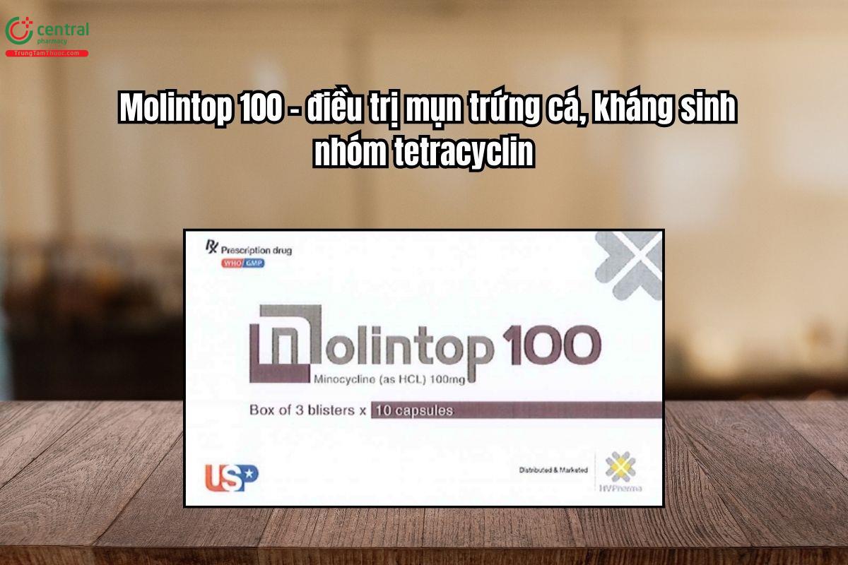 Thuốc Molintop 100mg  – Minocyclin điều trị mụn trứng cá