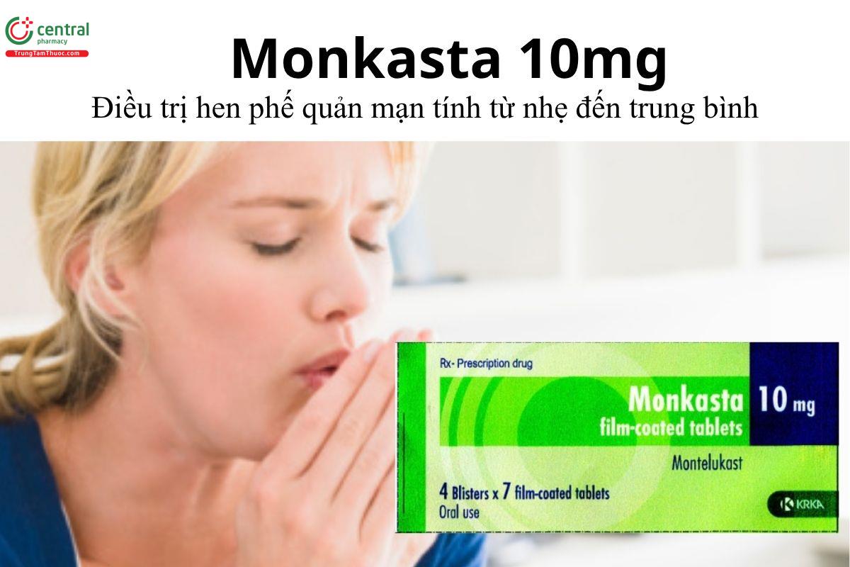 Thuốc Monkasta 10mg - Điều trị hen phế quản mạn tính từ nhẹ đến trung bình 