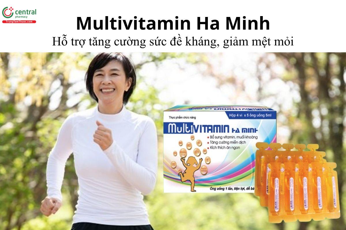 Multivitamin Ha Minh - Hỗ trợ tăng cường sức đề kháng, giảm mệt mỏi