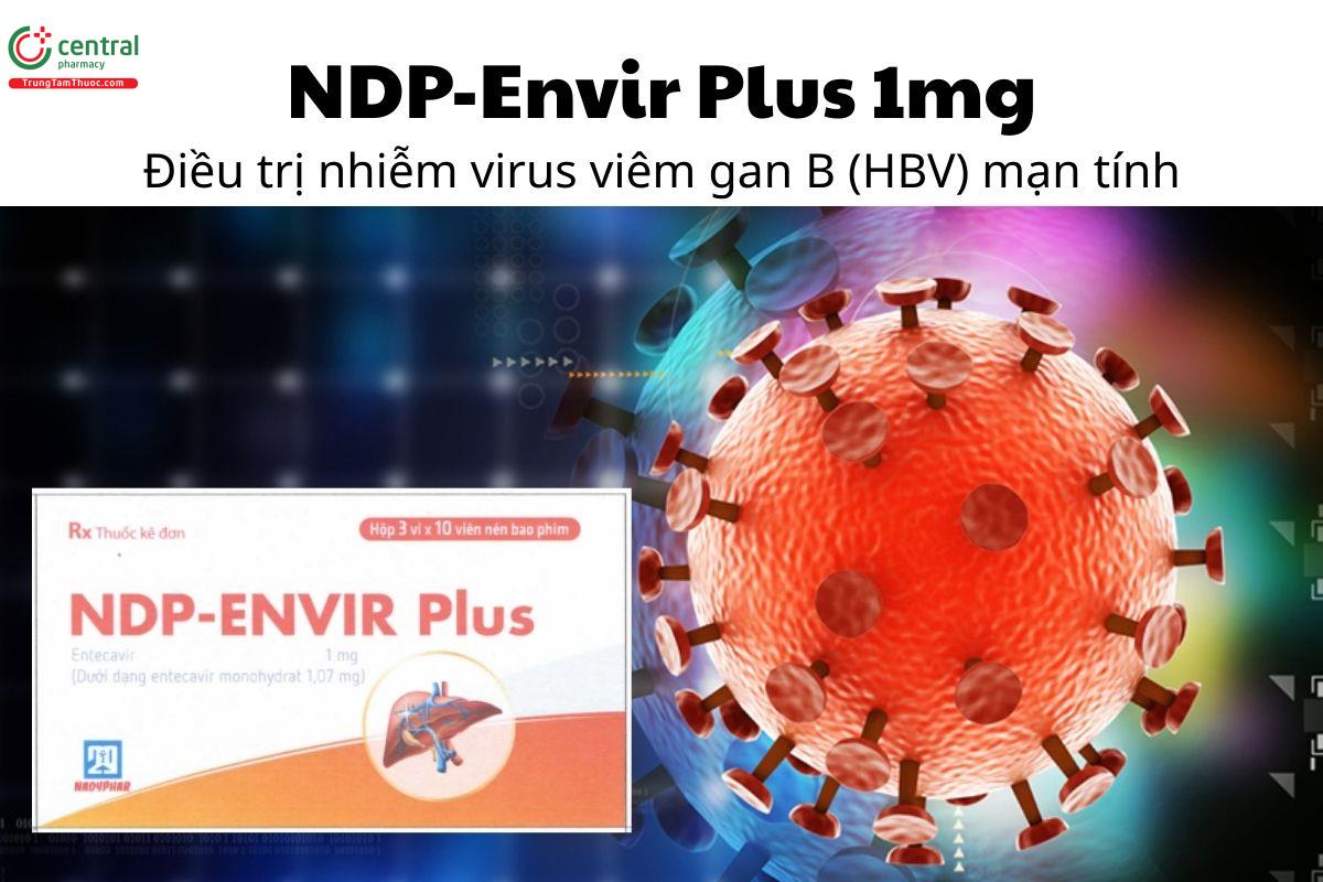 Thuốc NDP-Envir Plus 1mg - Điều trị nhiễm virus viêm gan B (HBV) mạn tính 