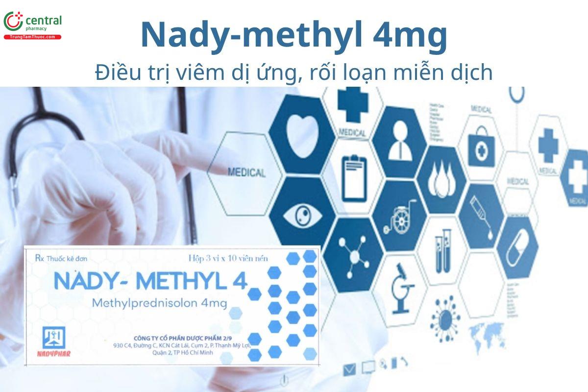 Thuốc Nady-methyl 4mg - Điều trị viêm dị ứng, rối loạn miễn dịch