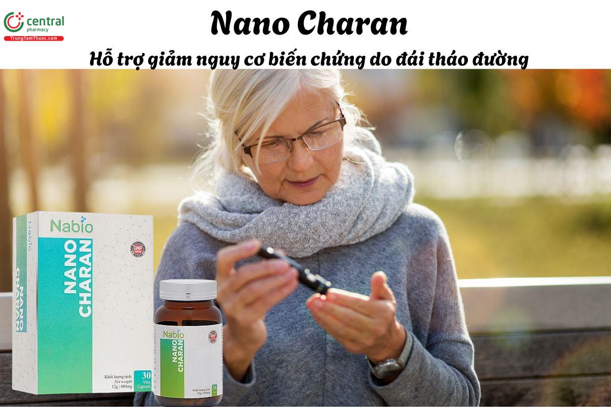 Nano Charan - Giúp giảm nguy cơ các biến chứng do tiểu đường