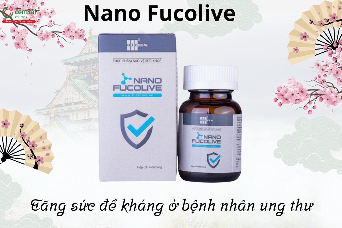 Công dụng của Nano Fucolive 