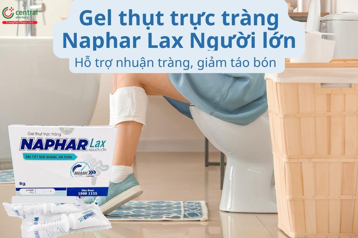 Gel thụt trực tràng Naphar Lax Người lớn hỗ trợ nhuận tràng, giảm táo bón