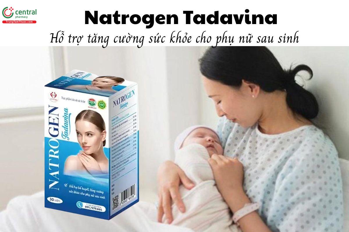 Natrogen Tadavina - Hỗ trợ tăng cường sức khỏe cho phụ nữ sau sinh