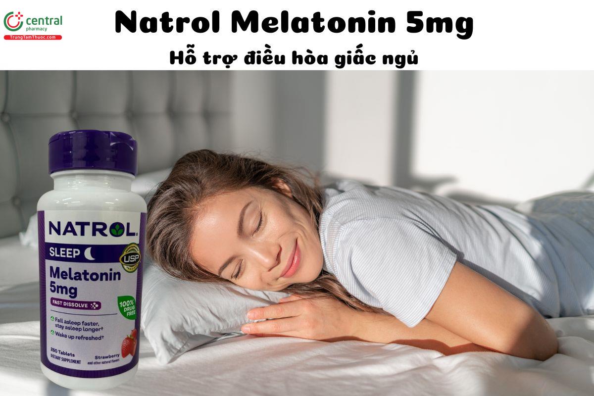 Natrol Melatonin 5mg (Lọ 250 viên) - Cải thiện chất lượng giấc ngủ