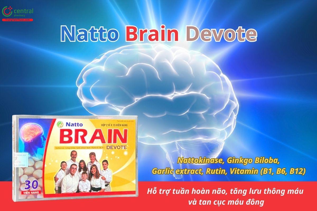 Natto Brain Devote hỗ trợ tuần hoàn não, tăng lưu thông máu và tan cục máu đông