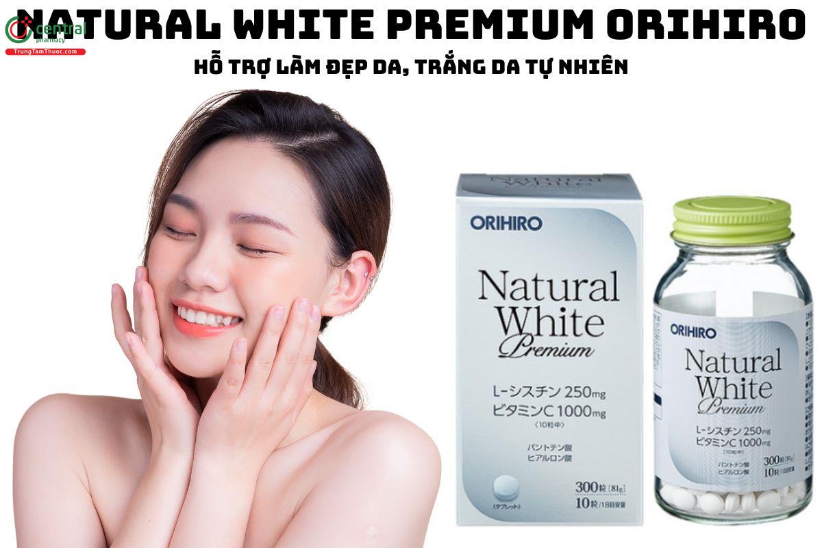 Natural White Premium Orihiro - Giúp làm trắng da từ sâu bên trong