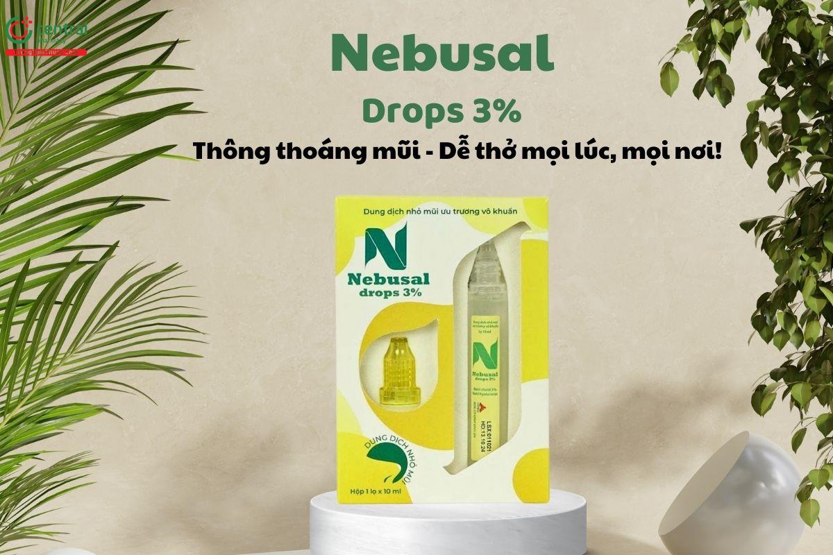 Công dụng của Nebusal Drop 3%