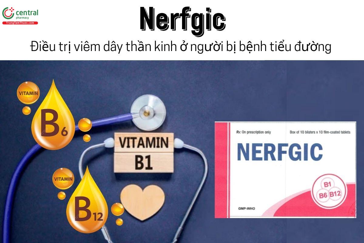Thuốc Nerfgic - Điều trị viêm dây thần kinh ở người bị bệnh tiểu đường