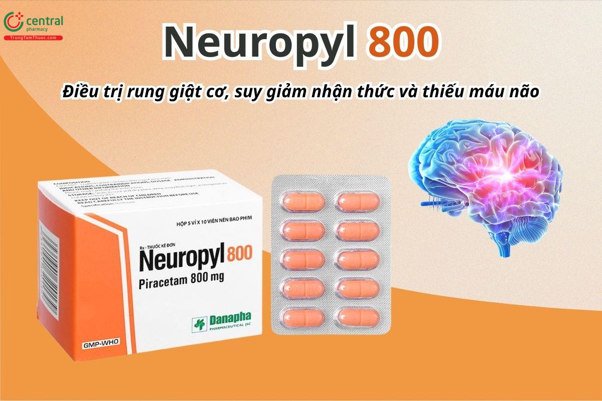 Thuốc Neuropyl 800 điều trị rung giật cơ, suy giảm nhận thức và thiếu máu não